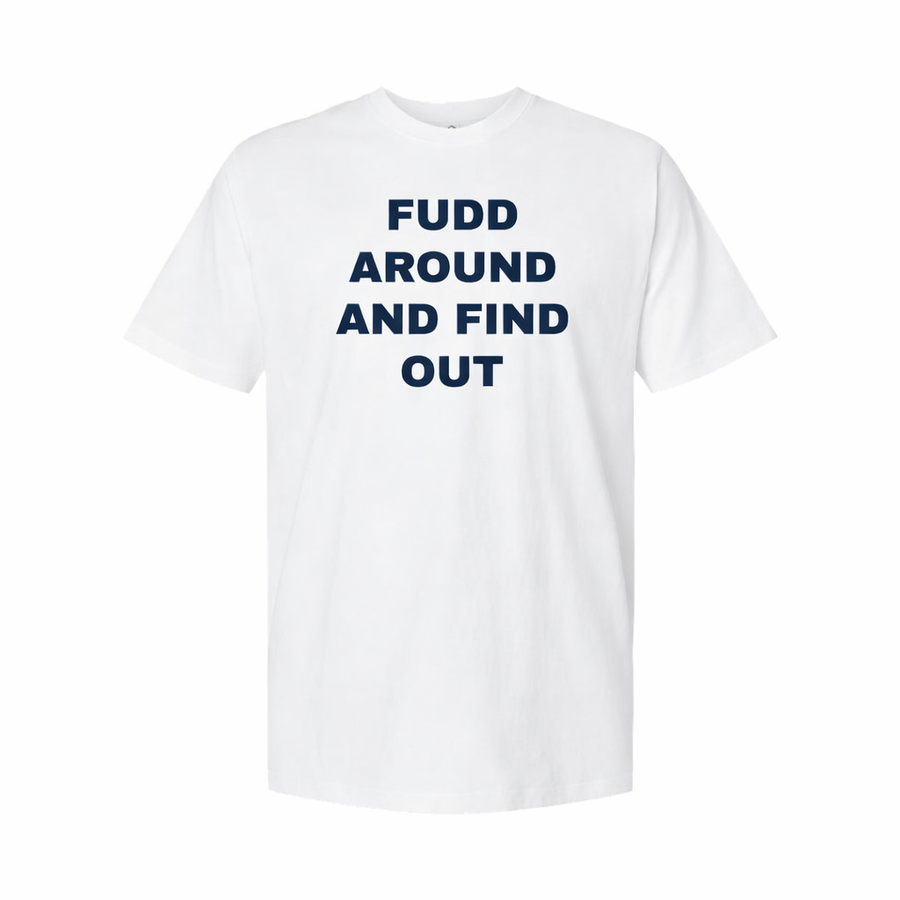 Azzi's Mom Fudd Around And Find Out Tee